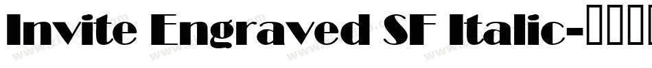 Invite Engraved SF Italic字体转换